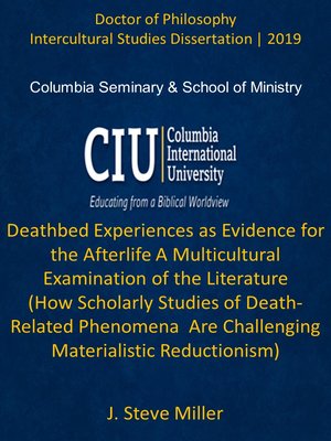 cover image of Deathbed Experiences as Evidence for the Afterlife A Multicultural Examination of the Literature (How Scholarly Studies of Death-Related Phenomena  Are Challenging Materialistic Reductionism)